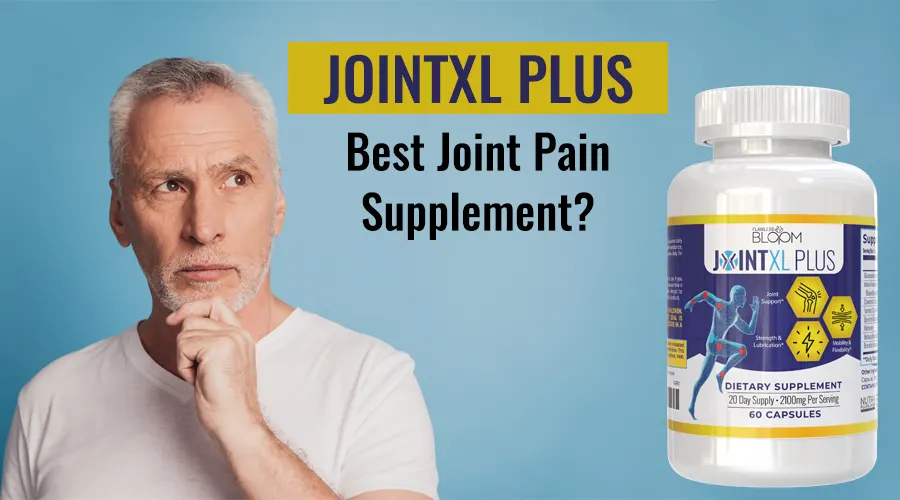 JointXL Plus The Strongest Supplement For Joint Pain